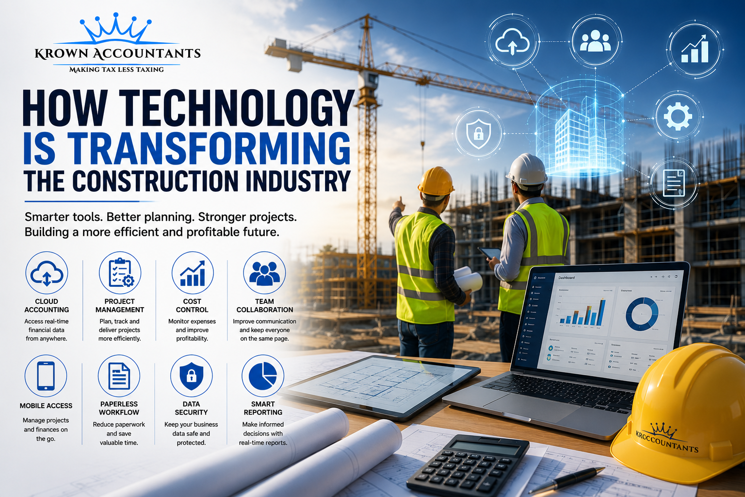 How Technology is Transforming the Construction Industry | Krown Accountants