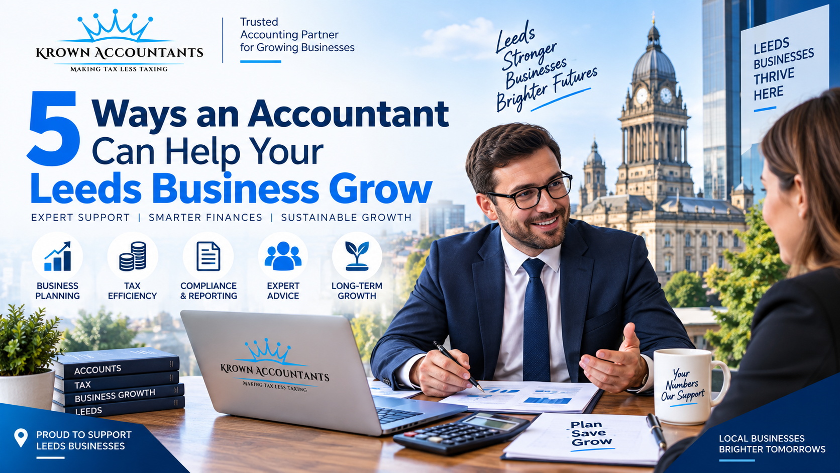 5 Ways an Accountant Can Help Your Leeds Business Grow – Krown AccountantsDiscover five practical ways an accountant can help Leeds businesses improve financial management and support sustainable growth.