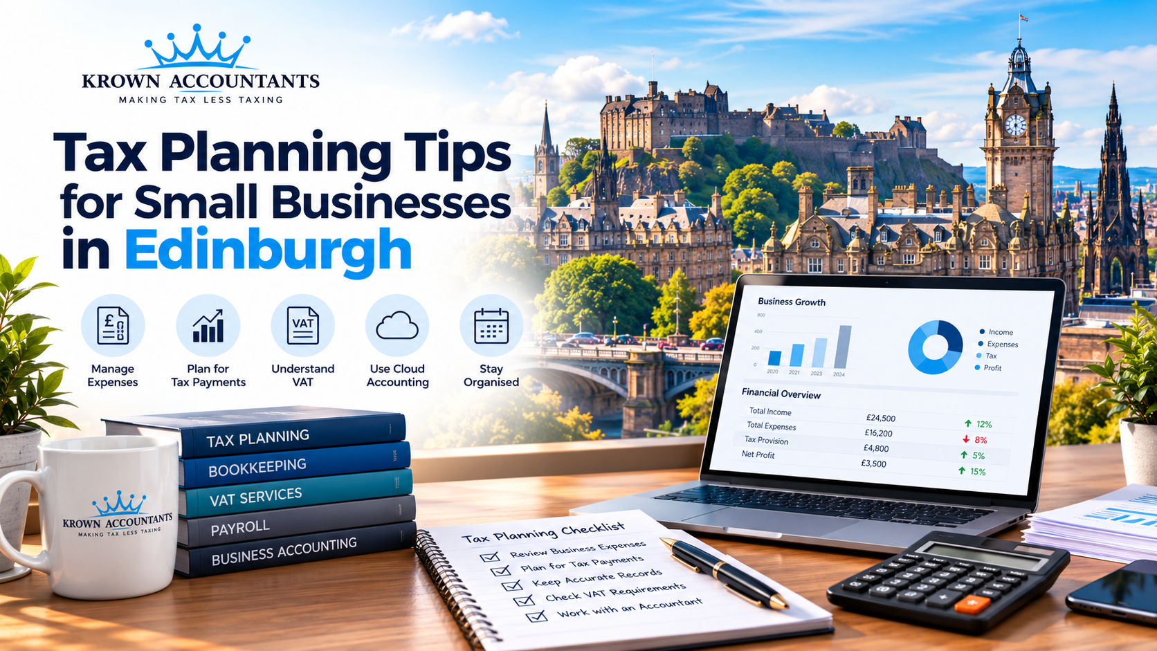 Tax Planning Tips for Small Businesses in Edinburgh – Krown Accountants